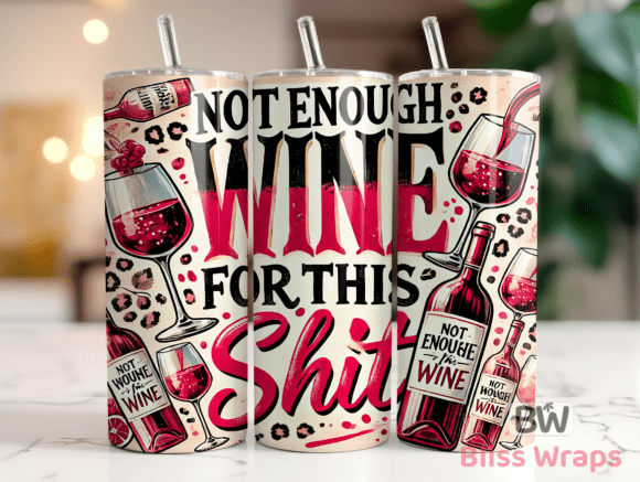 Download Sarcastic Wine 20oz Tumblers Wrap - Premium Bundle