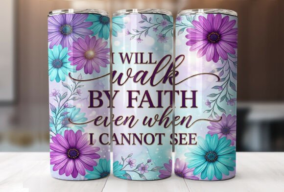 Download Christian Faith Quote 20oz Tumbler Wrap - Premium Resources
